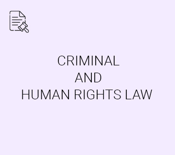 Criminal And Human Rights Law